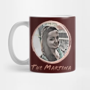 The Martina Mug